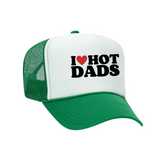 "I Love Hot Dads" Trucker Hat